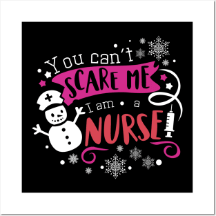 You Can't Scare Me I'm  A Nurse  Halloween Posters and Art